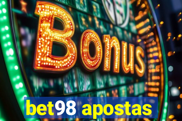bet98 apostas